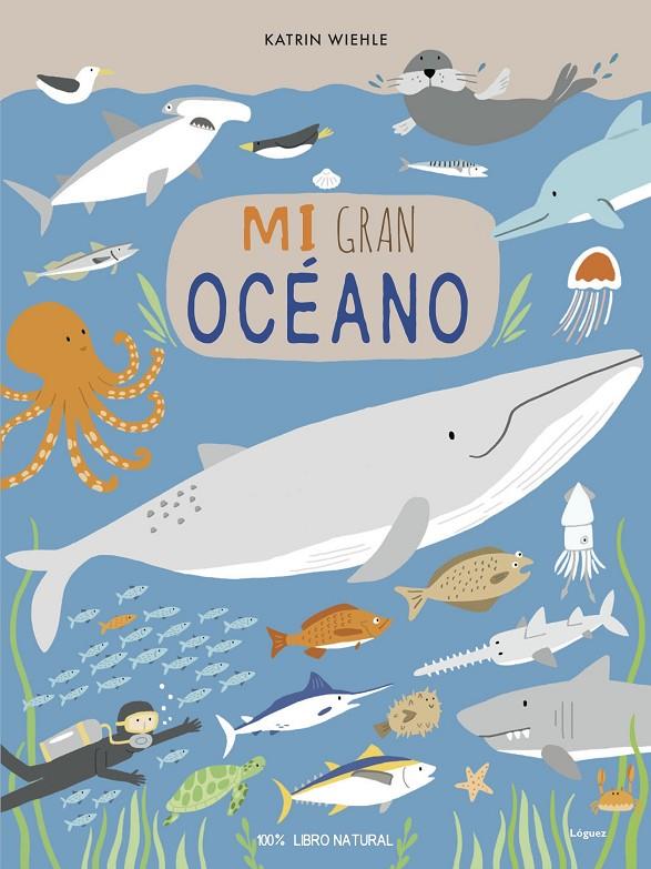 Mi gran océano | 9788412052121 | Wiehle, Katrin | Librería Castillón - Comprar libros online Aragón, Barbastro