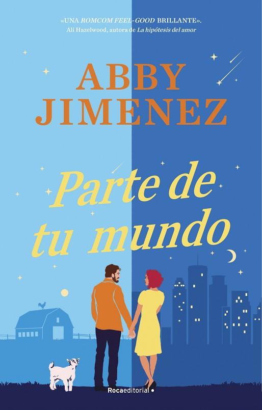Parte de tu mundo | 9788419743428 | Jimenez, Abby | Librería Castillón - Comprar libros online Aragón, Barbastro