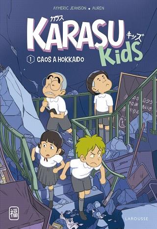 Karasu Kids. Caos a Hokkaido | 9788419436207 | Jeanson, Aymeric | Librería Castillón - Comprar libros online Aragón, Barbastro