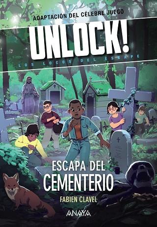 Unlock! Escapa del cementerio | 9788469891377 | Clavel, Fabien | Librería Castillón - Comprar libros online Aragón, Barbastro