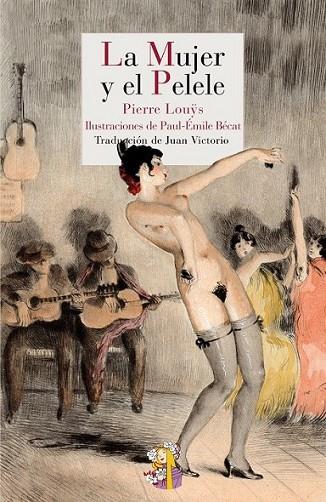 La mujer y el pelele | 9788415973065 | Louÿs, Pierre | Librería Castillón - Comprar libros online Aragón, Barbastro