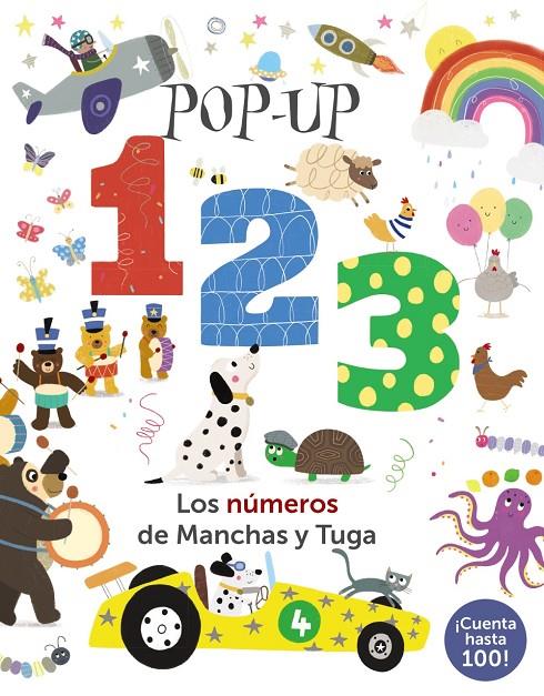 Pop-up 123. Los números de Manchas y Tuga | 9788469627662 | Hegarty, Patricia | Librería Castillón - Comprar libros online Aragón, Barbastro