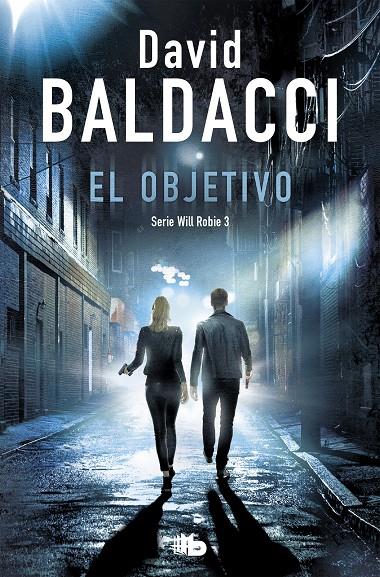 El objetivo (Will Robie 3) | 9788490707999 | Baldacci, David | Librería Castillón - Comprar libros online Aragón, Barbastro