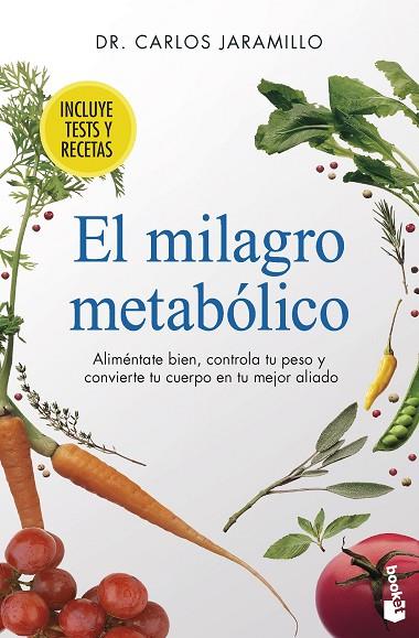 El milagro metabólico | 9788411190312 | Dr. Carlos Jaramillo | Librería Castillón - Comprar libros online Aragón, Barbastro