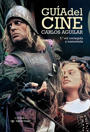 Guía del cine | 9788437633282 | Aguilar, Carlos | Librería Castillón - Comprar libros online Aragón, Barbastro