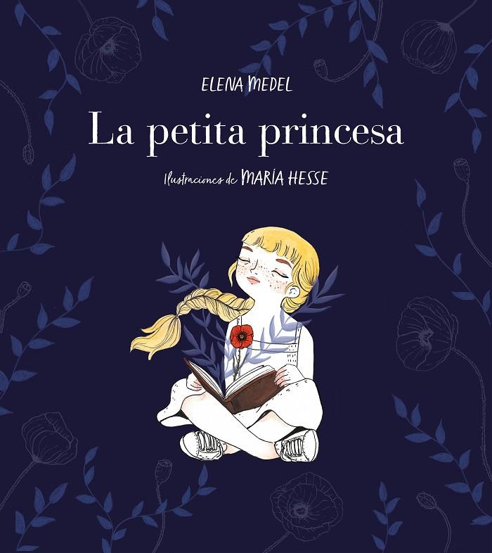 La petita princesa | 9788417460587 | Medel, Elena/Hesse, María | Librería Castillón - Comprar libros online Aragón, Barbastro