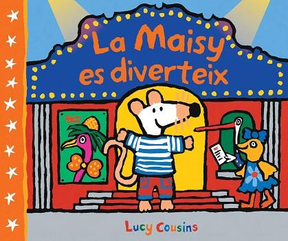 La Maisy es diverteix (La Maisy) | 9788448852535 | Cousins, Lucy | Librería Castillón - Comprar libros online Aragón, Barbastro