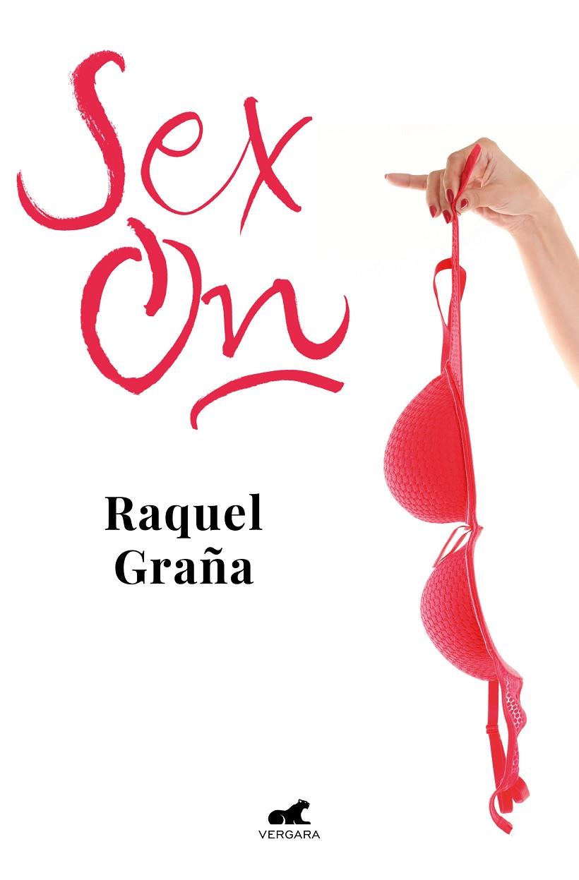 Sex-On | 9788418045097 | Graña, raquel | Librería Castillón - Comprar libros online Aragón, Barbastro