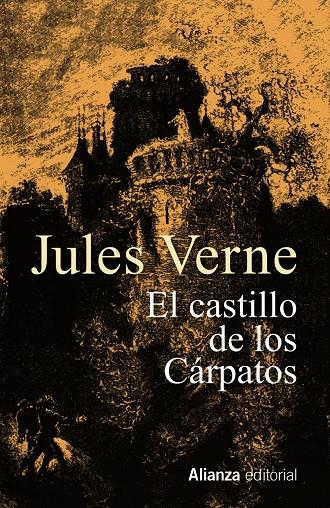 El castillo de los Cárpatos | 9788491817710 | Verne, Jules | Librería Castillón - Comprar libros online Aragón, Barbastro