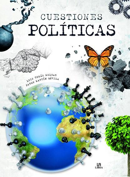Cuestiones Políticas | 9788466238243 | Melgar Gil, Luis Tomás ; Martín Ávila, Pablo | Librería Castillón - Comprar libros online Aragón, Barbastro