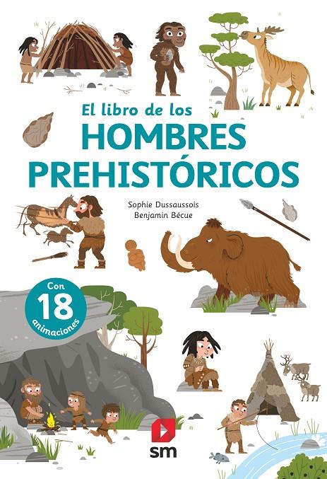 EL LIBRO DE LOS HOMBRES PREHISTÓRICOS | 9788413188379 | Dussaussois, Sophie | Librería Castillón - Comprar libros online Aragón, Barbastro