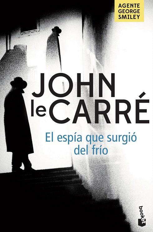 El espía que surgió del frío | 9788408201953 | le Carré, John | Librería Castillón - Comprar libros online Aragón, Barbastro