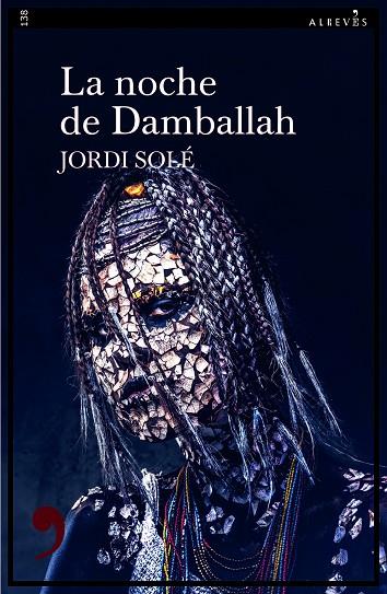 La noche de Damballah | 9788418584879 | Solé, Jordi | Librería Castillón - Comprar libros online Aragón, Barbastro