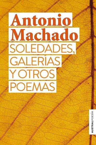 Soledades, galerías y otros poemas | 9788467058932 | Machado, Antonio | Librería Castillón - Comprar libros online Aragón, Barbastro