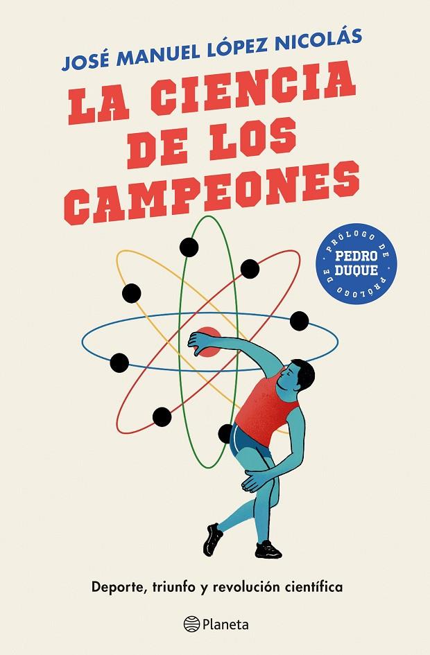 La ciencia de los campeones | 9788408243151 | López Nicolás, José Manuel | Librería Castillón - Comprar libros online Aragón, Barbastro