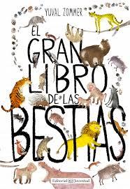 El gran libro de las bestias | 9788426144119 | Zommer, Yuval | Librería Castillón - Comprar libros online Aragón, Barbastro