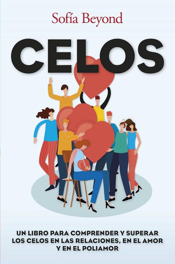 Celos | 9788417828691 | Sofía Beyond | Librería Castillón - Comprar libros online Aragón, Barbastro