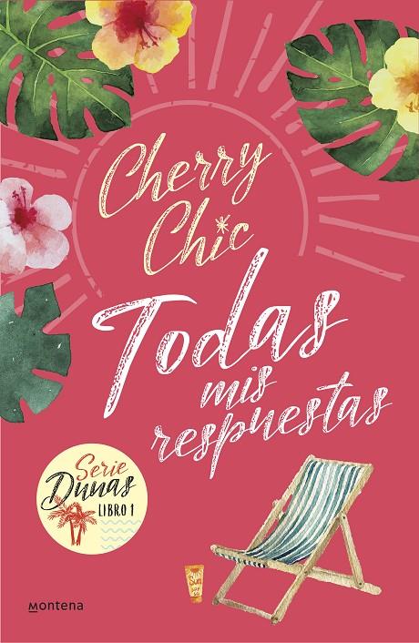 Todas mis respuestas (Dunas 1) | 9788418318795 | Cherry Chic, | Librería Castillón - Comprar libros online Aragón, Barbastro