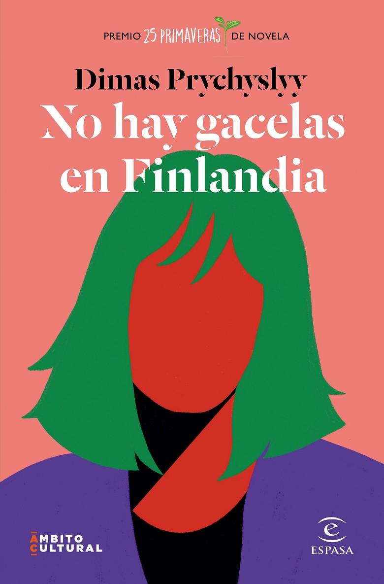 No hay gacelas en Finlandia | 9788467060874 | Prychyslyy, Dimas | Librería Castillón - Comprar libros online Aragón, Barbastro