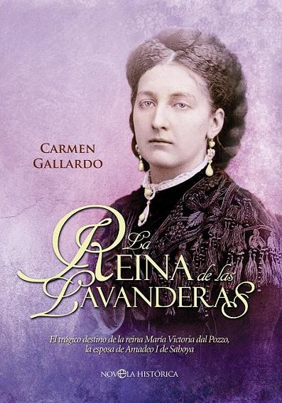 La reina de las lavanderas | 9788490600269 | Gallardo, Carmen | Librería Castillón - Comprar libros online Aragón, Barbastro