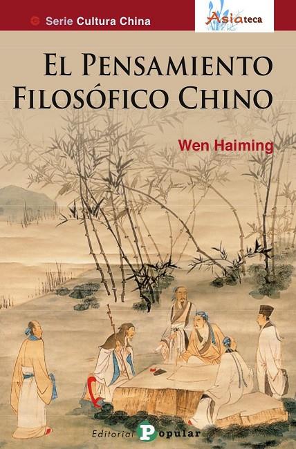 El pensamiento filosófico chino | 9788478846191 | Haiming (chino), Wen | Librería Castillón - Comprar libros online Aragón, Barbastro