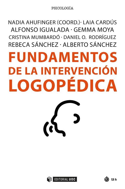 Fundamentos de la intervención logopédica | 9788491808831 | AA.VV. | Librería Castillón - Comprar libros online Aragón, Barbastro