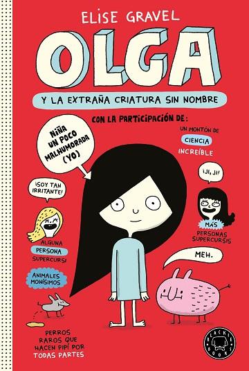 Olga y la extraña criatura sin nombre | 9788418733116 | Gravel, Elise | Librería Castillón - Comprar libros online Aragón, Barbastro