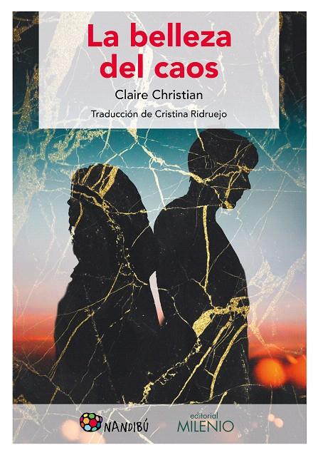 La belleza del caos | 9788497438537 | Christian, Claire | Librería Castillón - Comprar libros online Aragón, Barbastro