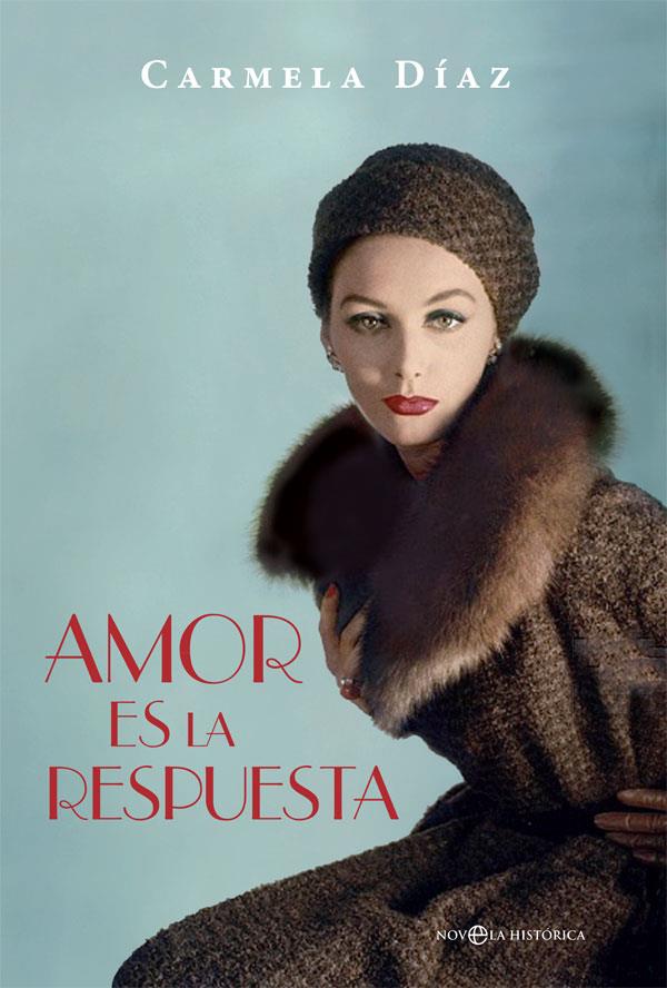 Amor es la respuesta | 9788491640233 | Díaz, Carmela | Librería Castillón - Comprar libros online Aragón, Barbastro