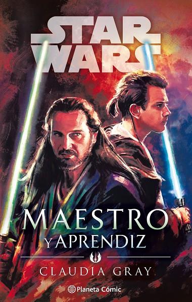 Star Wars Maestro y aprendiz (novela) | 9788491743583 | Claudia Gray | Librería Castillón - Comprar libros online Aragón, Barbastro