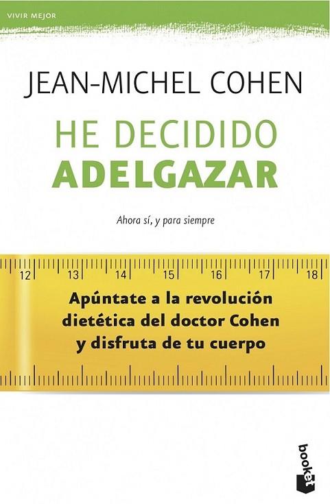 He decidido adelgazar | 9788408039549 | Cohen, Jean-Michel | Librería Castillón - Comprar libros online Aragón, Barbastro