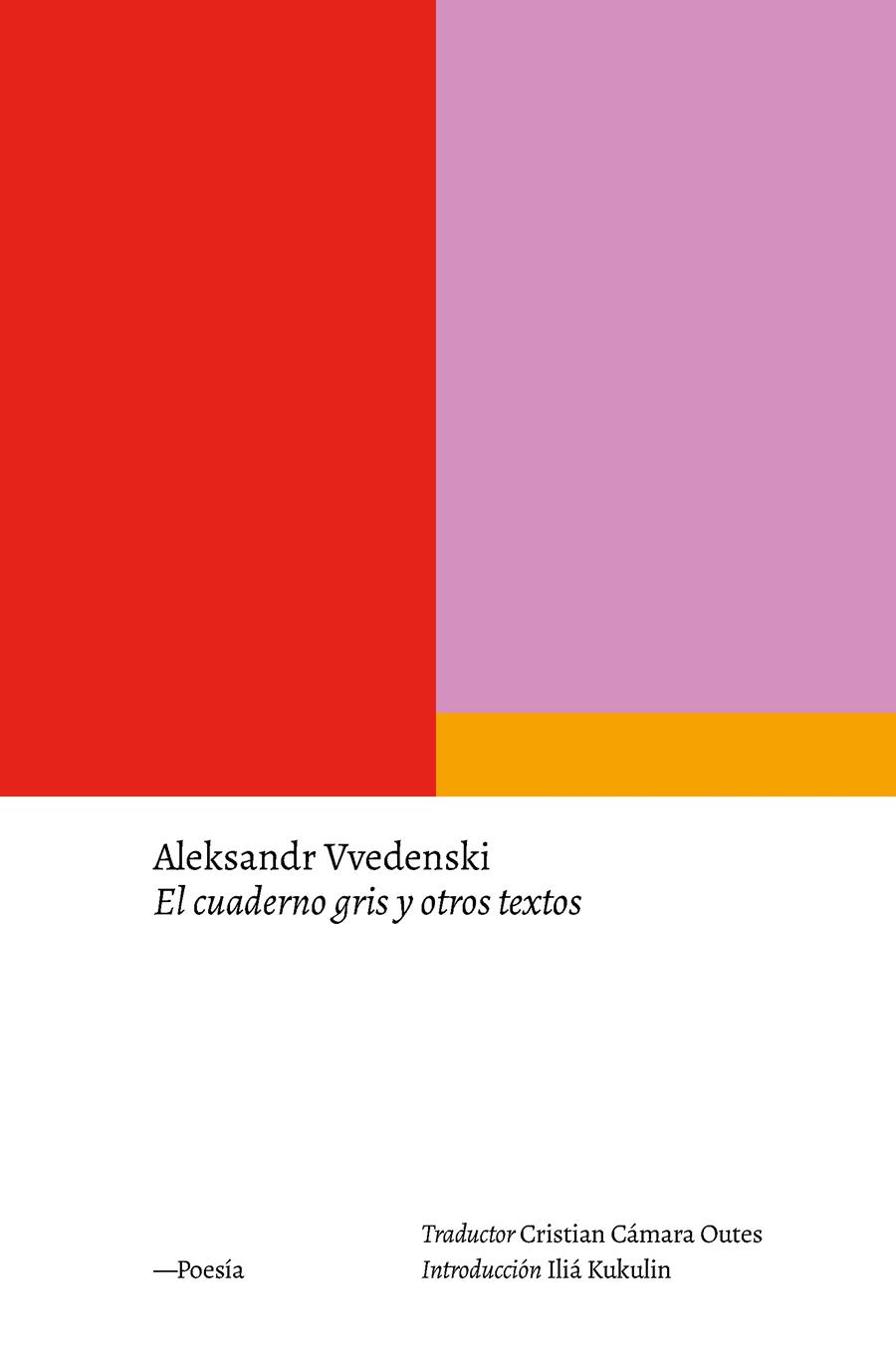 El cuaderno gris y otros textos | 9788418546815 | Vvedenski, Aleksandr | Librería Castillón - Comprar libros online Aragón, Barbastro