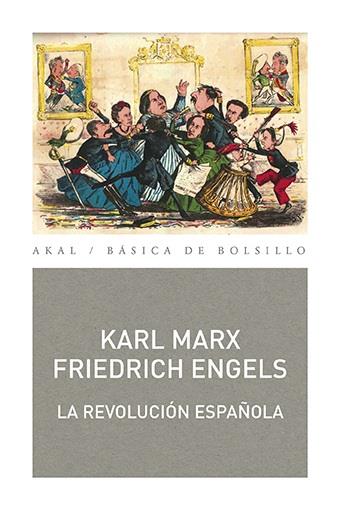 La Revolución española | 9788446044178 | Marx, Karl/Engels, Friedrich | Librería Castillón - Comprar libros online Aragón, Barbastro