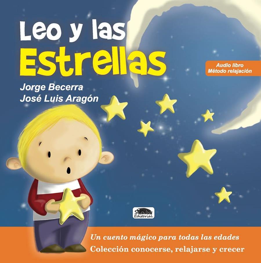 Leo y las estrellas | 9788416499694 | Becerra Arias, Jorge | Librería Castillón - Comprar libros online Aragón, Barbastro