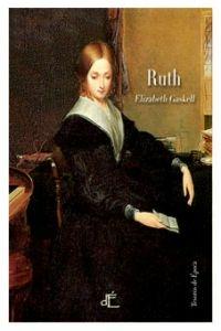 Ruth | 9788493897246 | Gaskell, Elizabeth | Librería Castillón - Comprar libros online Aragón, Barbastro