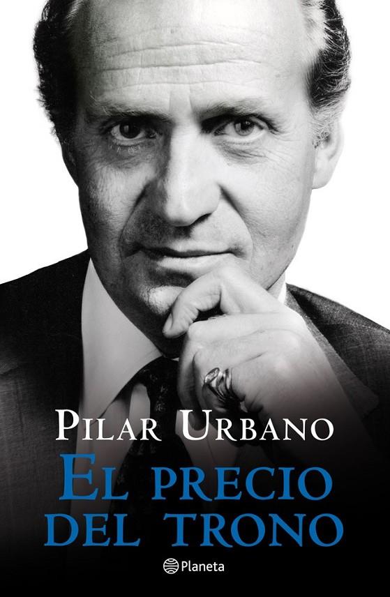 PRECIO DEL TRONO, EL (rústica) | 9788408030966 | URBANO, PILAR | Librería Castillón - Comprar libros online Aragón, Barbastro