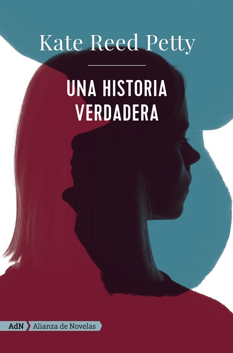 Una historia verdadera (AdN) | 9788413622279 | Petty, Kate Reed | Librería Castillón - Comprar libros online Aragón, Barbastro