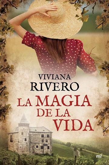 La magia de la vida | 9788427043725 | Rivero, Viviana | Librería Castillón - Comprar libros online Aragón, Barbastro