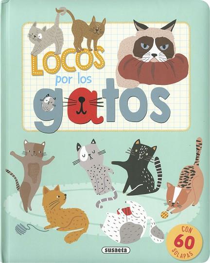 Locos por los gatos | 9788467792478 | Ediciones, Susaeta | Librería Castillón - Comprar libros online Aragón, Barbastro