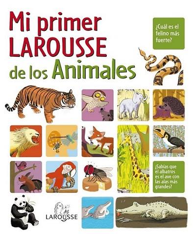 MI PRIMER LAROUSSE DE LOS ANIMALES | 9788480166652 | VV.AA. | Librería Castillón - Comprar libros online Aragón, Barbastro
