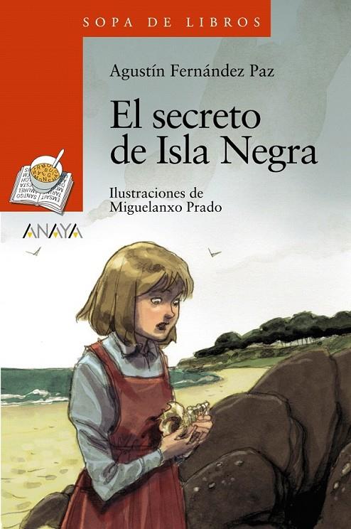 El secreto de Isla Negra | 9788469808702 | Fernández Paz, Agustín | Librería Castillón - Comprar libros online Aragón, Barbastro