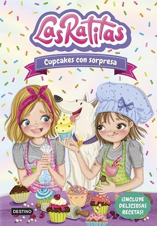 Las Ratitas 7. Cupcakes con sorpresa | 9788408253679 | Las Ratitas | Librería Castillón - Comprar libros online Aragón, Barbastro