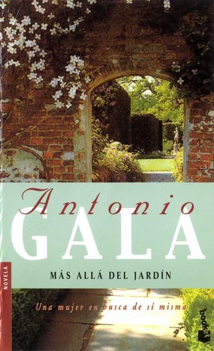 MAS ALLA DEL JARDIN - BOOKET | 9788408081289 | GALA, ANTONIO | Librería Castillón - Comprar libros online Aragón, Barbastro