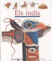 C-MOM.32 ELS INDIS | 9788476299845 | Gallimard Jeunesse, Éditions | Librería Castillón - Comprar libros online Aragón, Barbastro