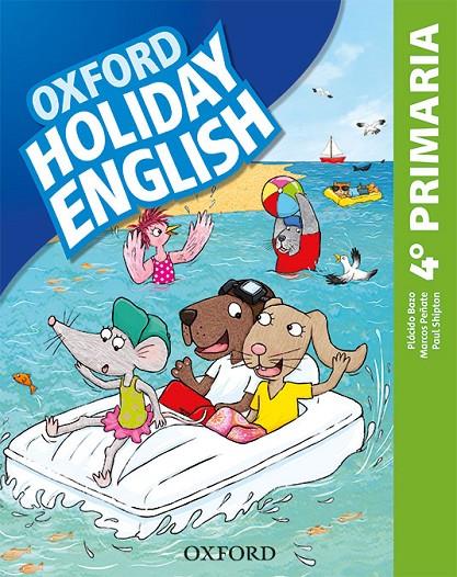 Holiday English 4 º Primaria. Student's Pack 4rd Edition. Revised Edition | 9780194546379 | Librería Castillón - Comprar libros online Aragón, Barbastro