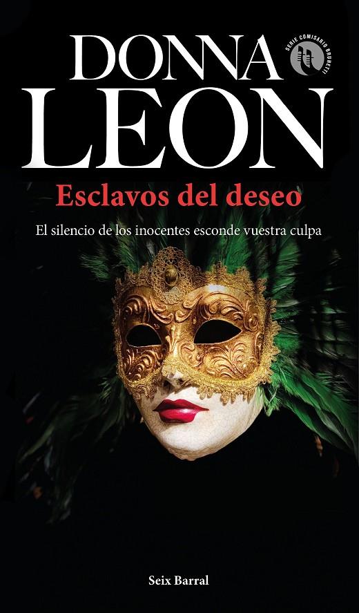 Esclavos del deseo | 9788432238680 | Leon, Donna | Librería Castillón - Comprar libros online Aragón, Barbastro