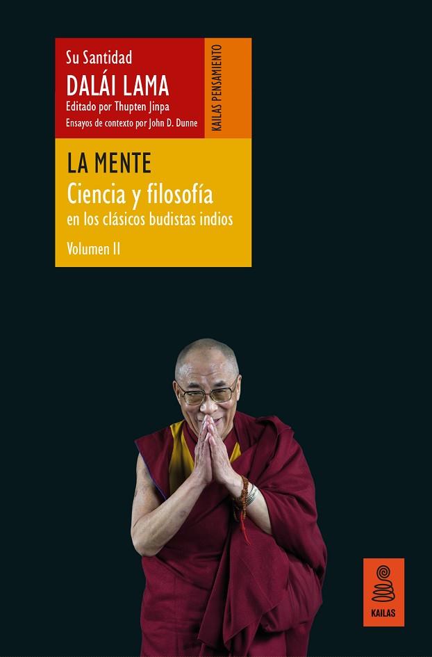 La mente (Ciencia y filosofía en los clásicos budistas indios, vol. II) | 9788418345593 | Lama, Dalái | Librería Castillón - Comprar libros online Aragón, Barbastro