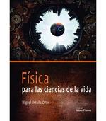 FISICA PARA LAS CIENCIAS DE LA VIDA | 9788473606769 | ORTUÑO ORTIN | Librería Castillón - Comprar libros online Aragón, Barbastro