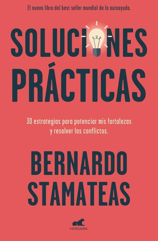 Soluciones prácticas | 9788416076871 | Stamateas, Bernardo | Librería Castillón - Comprar libros online Aragón, Barbastro