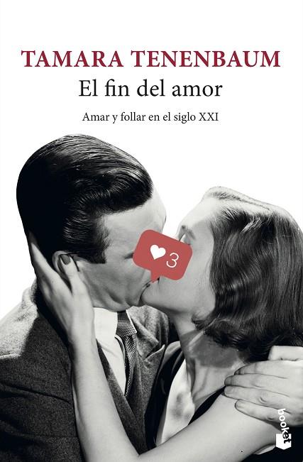 El fin del amor | 9788432239540 | Tenenbaum, Tamara | Librería Castillón - Comprar libros online Aragón, Barbastro